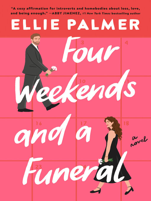 Title details for Four Weekends and a Funeral by Ellie Palmer - Available